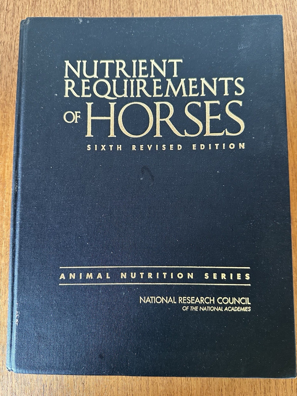 Nutrient Requirements of Horses: Sixth Revised Edition