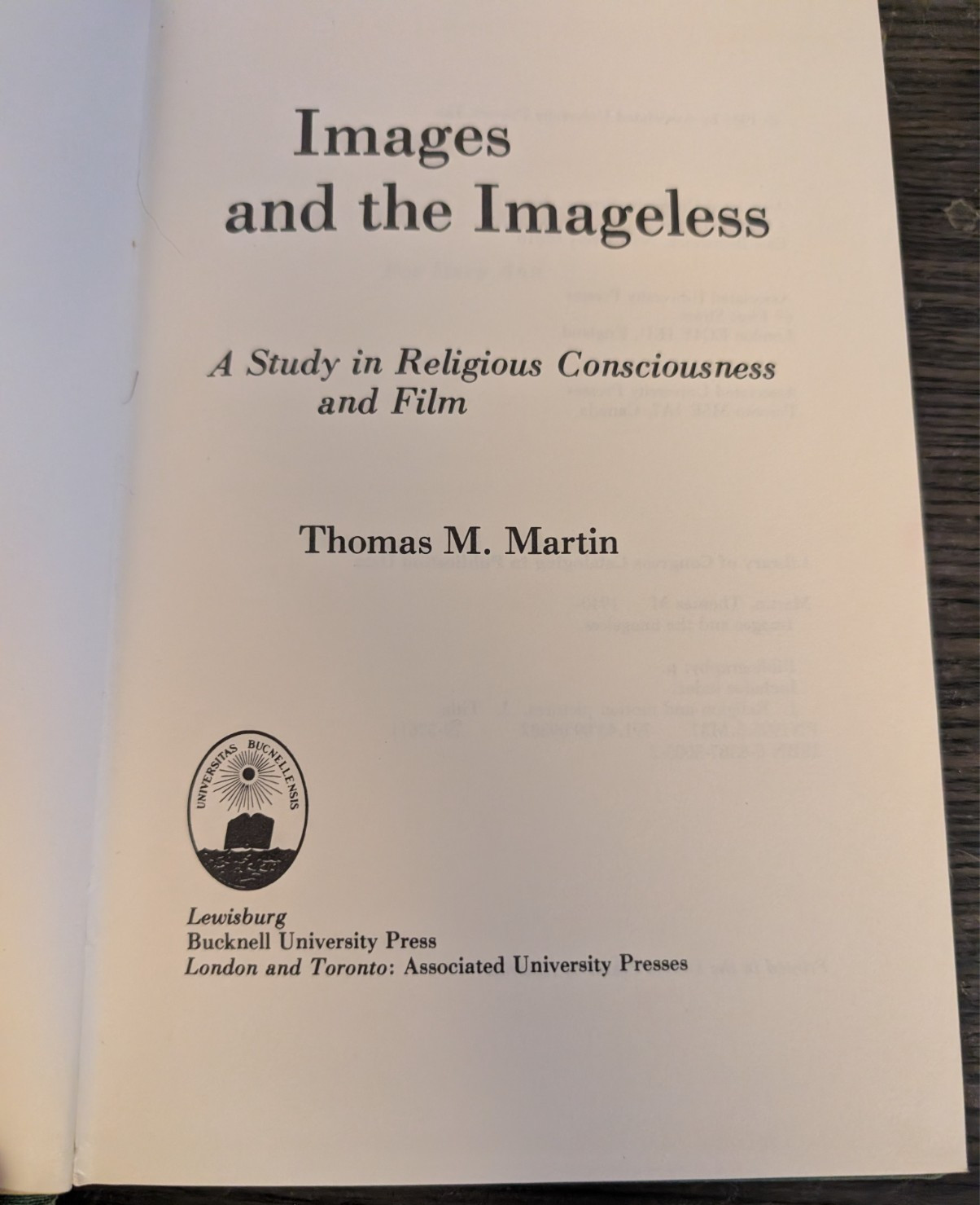 Images and the Imageless by Thomas Martin (1981, HC)