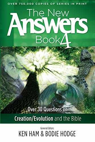 The New Answers Book Vol. 4: Over 30 – Paperback, by Ken Ham – Very Good q