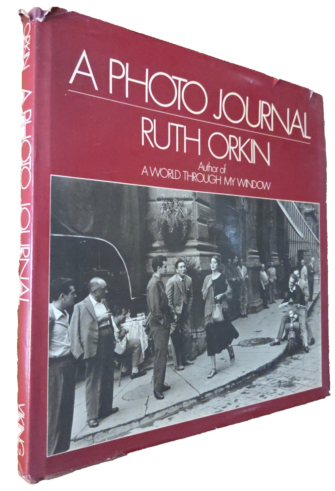 Ruth Orkin / A Photo Journal First Edition 1981 Hardcover / Dust Jacket Vintage