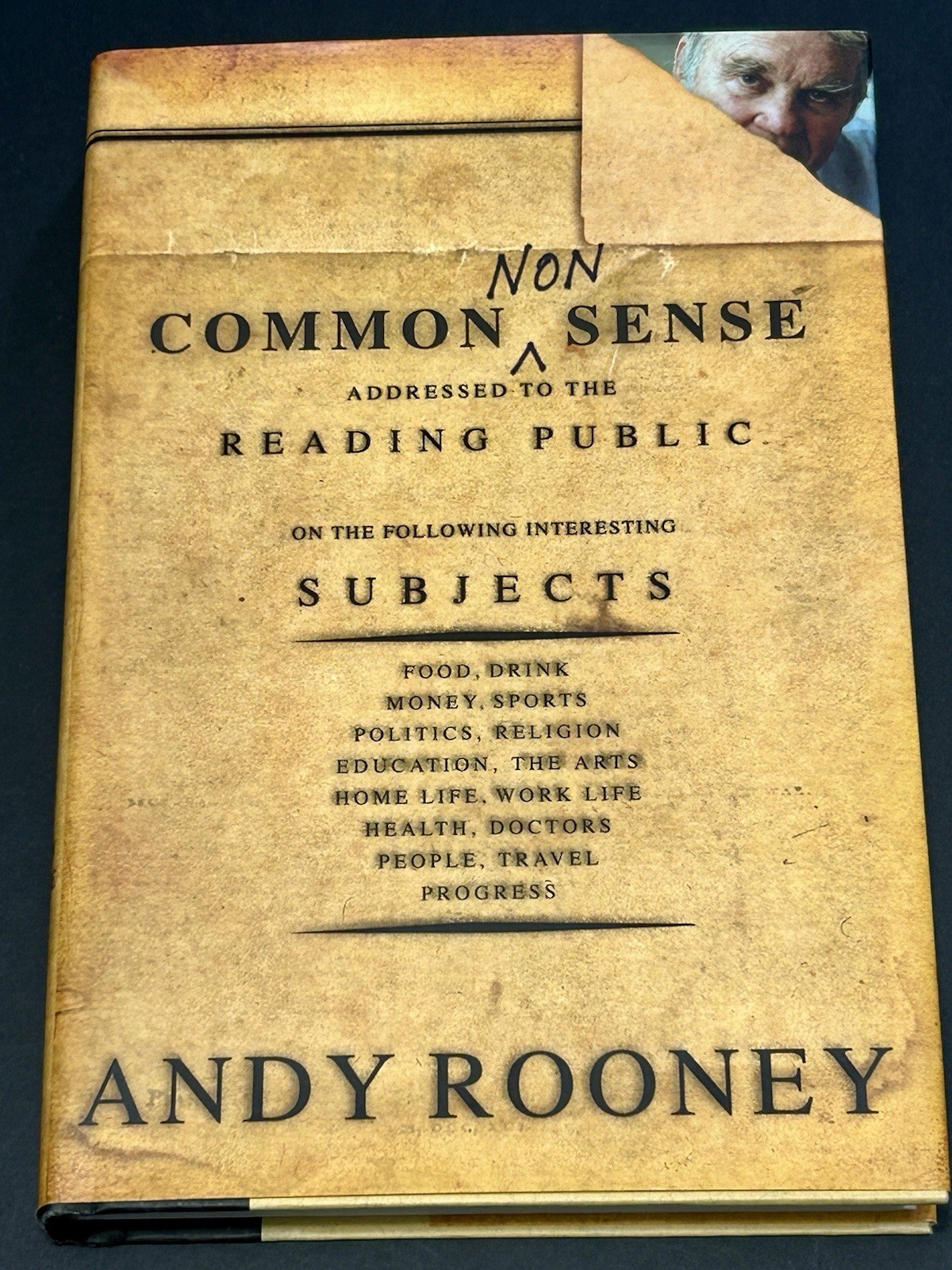“Common Nonsense” by Andy Rooney Hard Cover Dust Jacket 1st Edition 2002