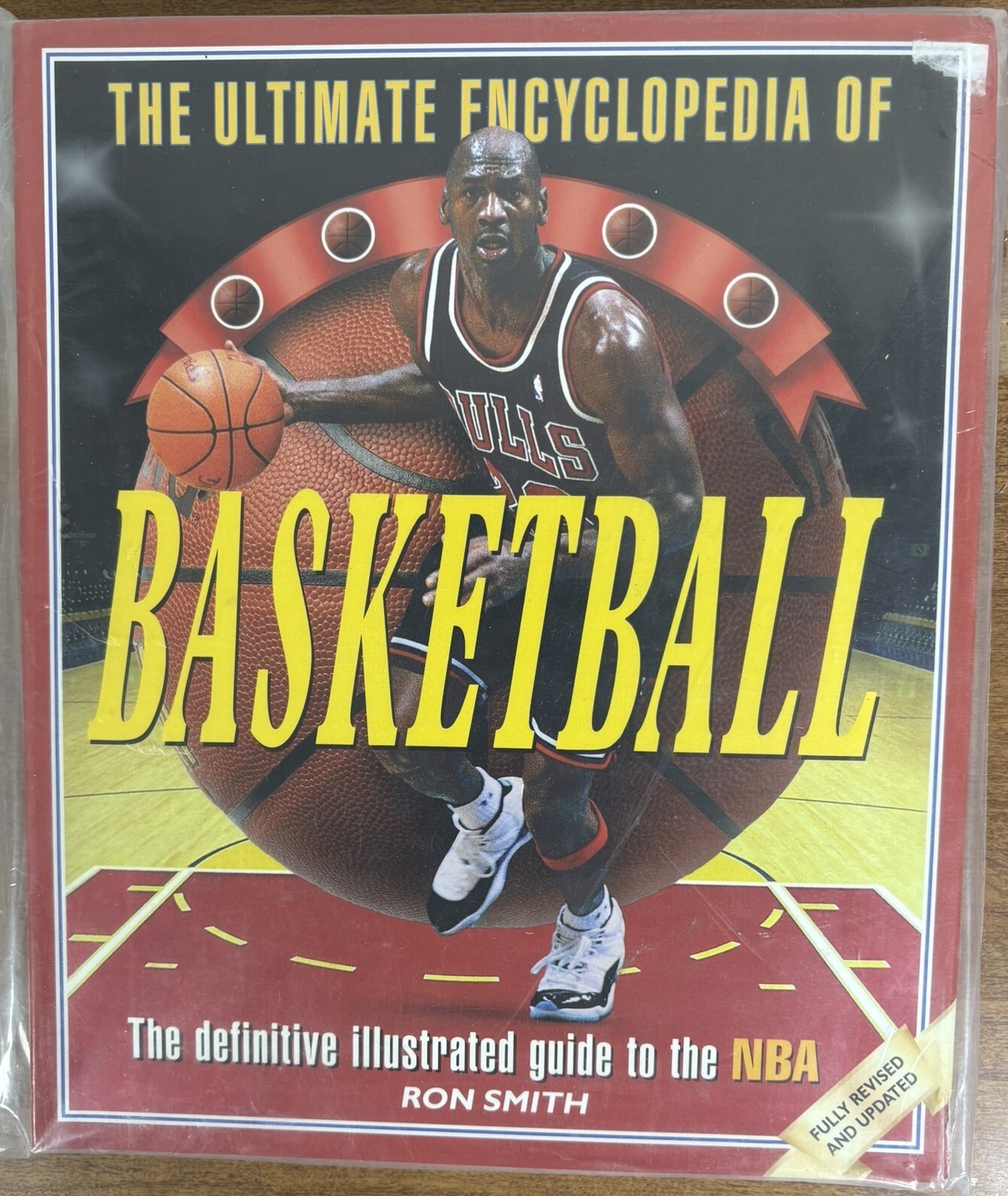 The Ultimate Encyclopedia of Basketball by Ron Smith – Illustrated NBA Guide