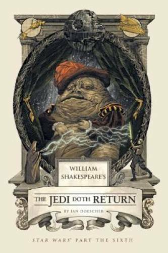 William Shakespeare’s The Jedi Doth Return (William Shakespeare’s Sta – GOOD
