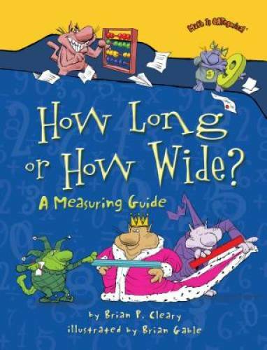 How Long or How Wide?: A Measuring Guide (Math Is Categorical) – GOOD