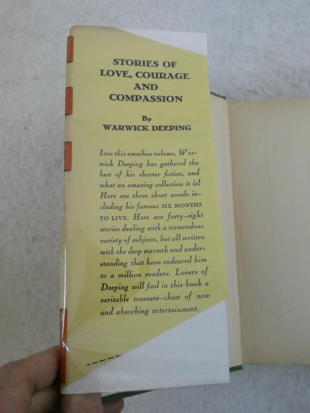 Warwick Deeping STORIES OF LOVE, COURAGE AND COMPASSION 1930 Alfred A. Knopf, NY