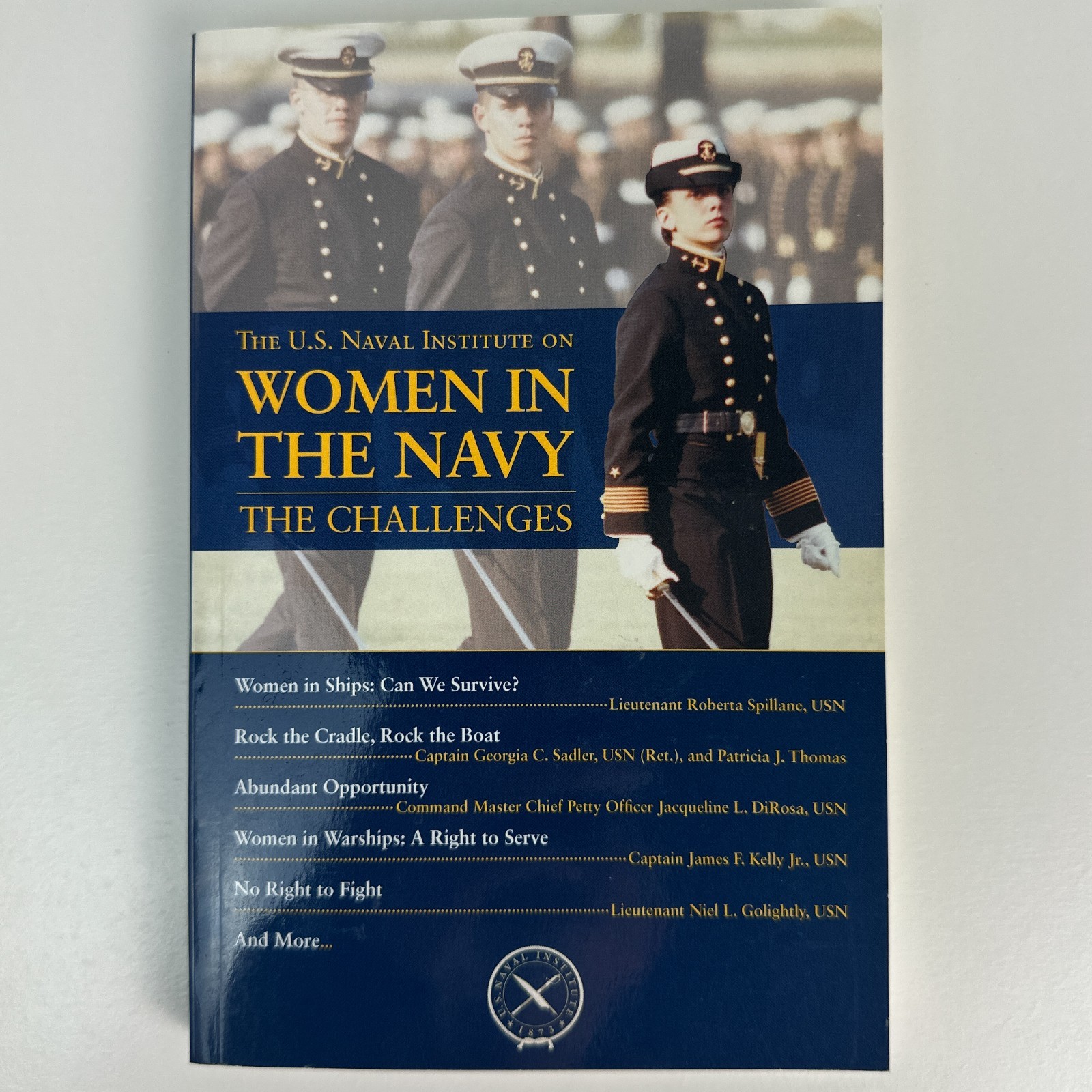 Women in the Navy the Challenges US Naval Institute Thomas J Cutler Chronicles