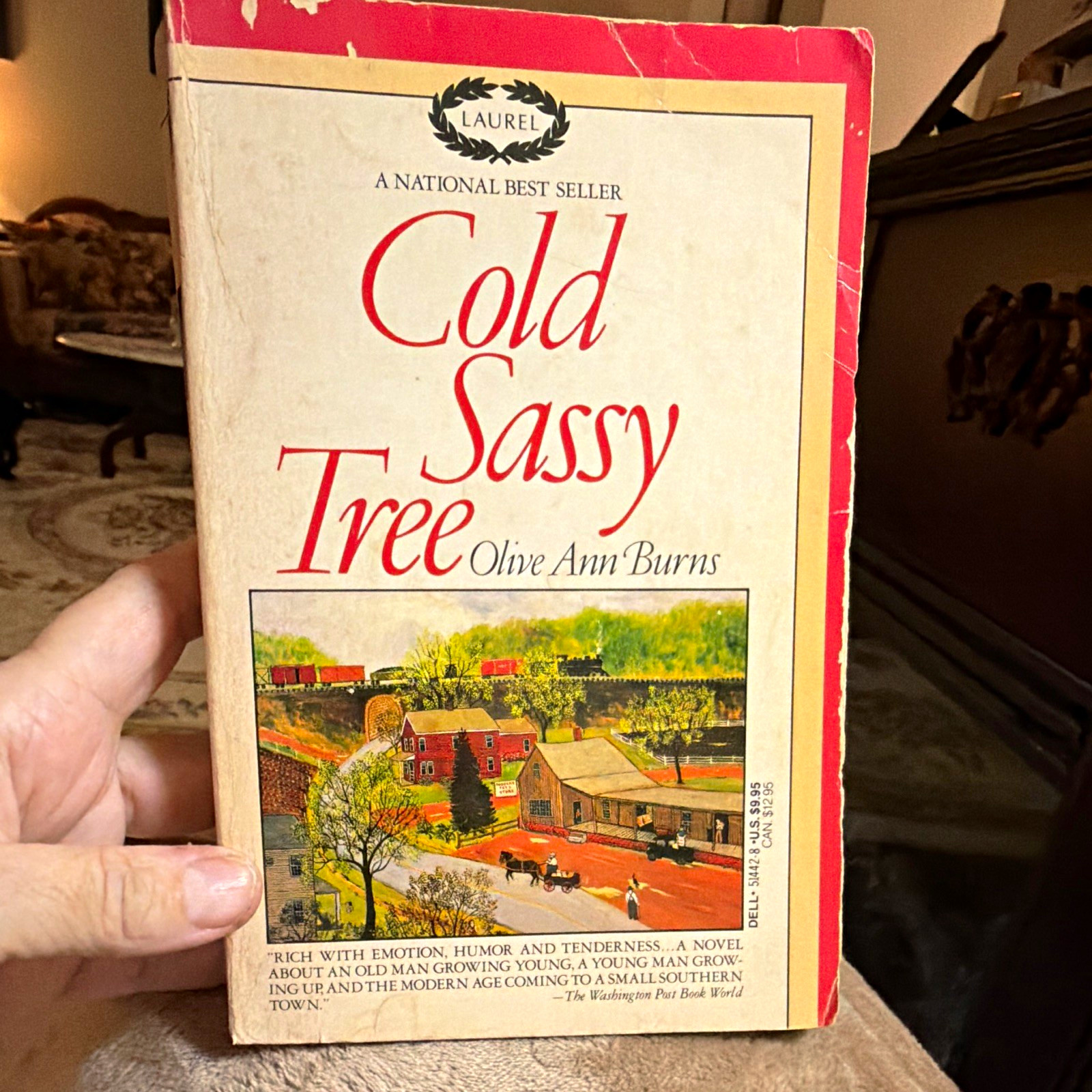 Cold Sassy Tree Olive Ann Burns PB Laurel Trade Ed 1984 Inscribed