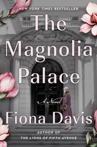 The Magnolia Palace: A Novel – Hardcover By Davis, Fiona – GOOD