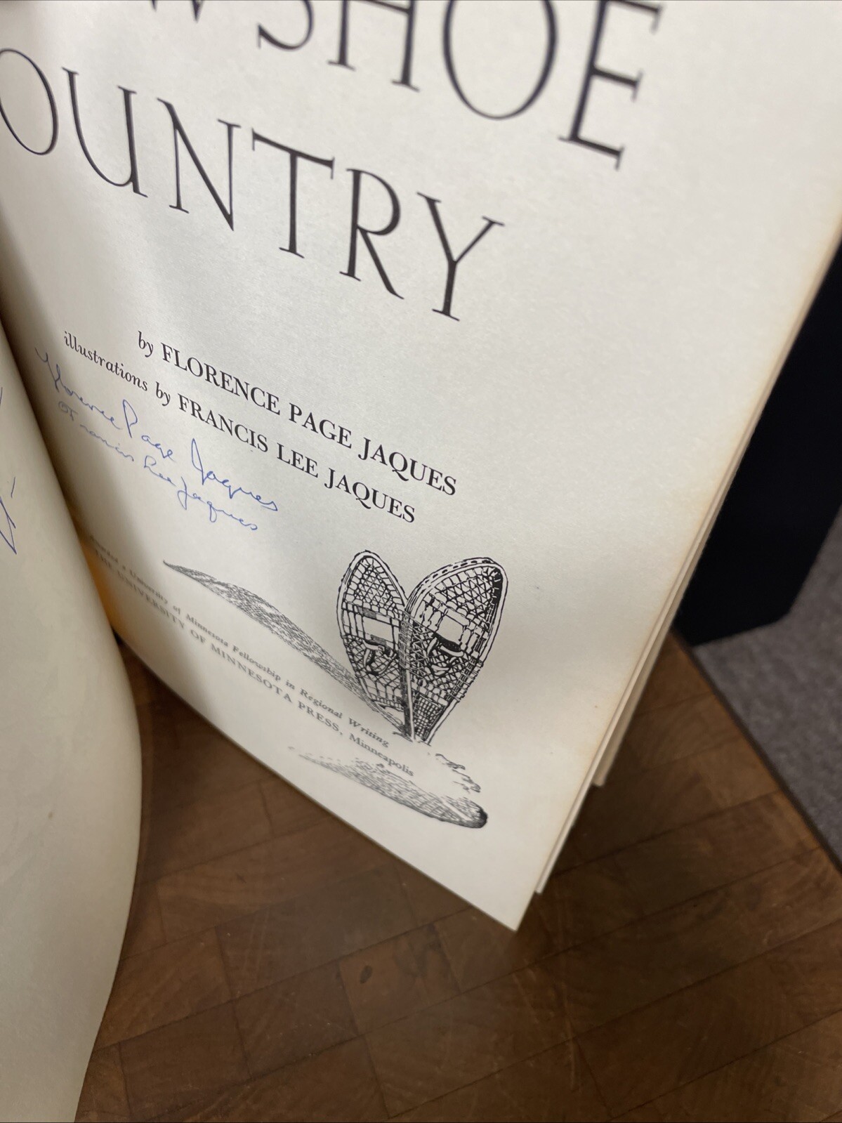 Snowshoe Country by Florence Page Jaques 1959 Rare 3rd printing SIGNED Inscribed
