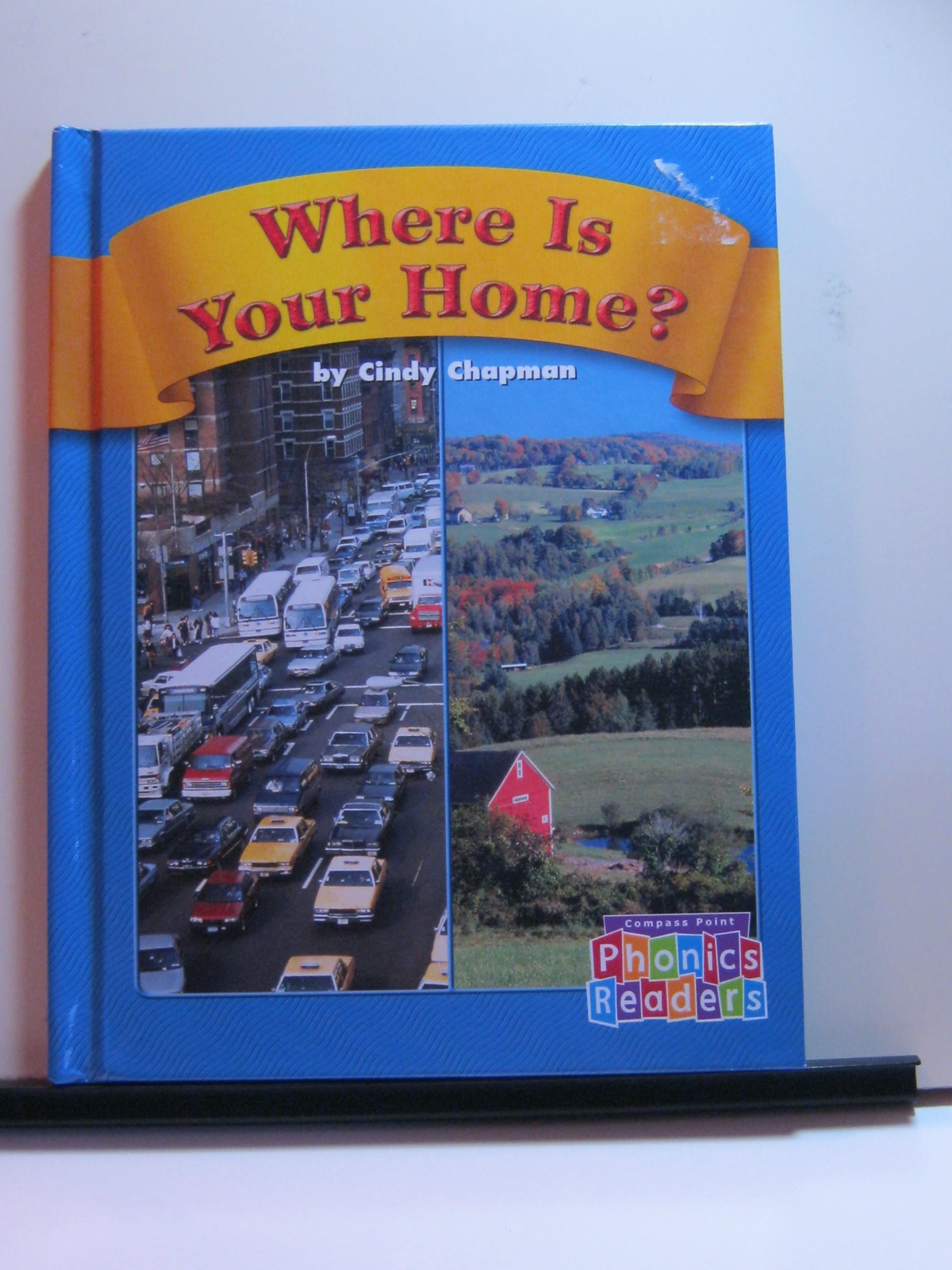Where is Your Home? (Phonic Readers) – Chapman, Cindy – Library Binding – Go…