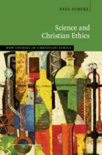 Science and Christian Ethics, Hardcover by Scherz, Paul, Like New Used, Free …