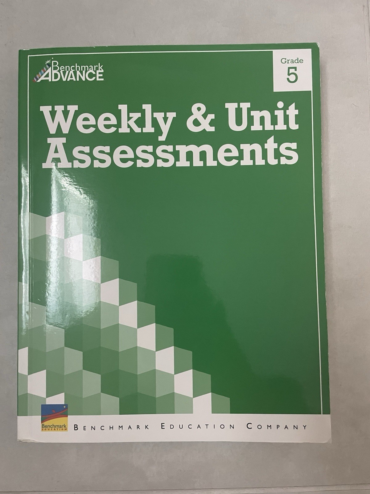 Weekly And Unit assessments Benchmark Education Garde 5