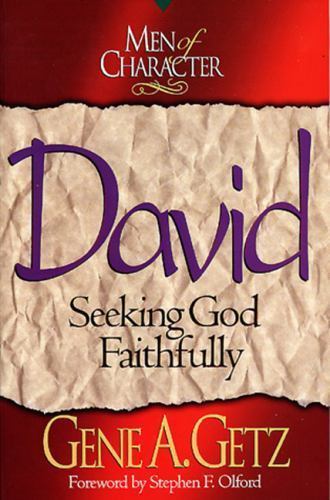 Men of Character: David: Seeking God Faithfully – Paperback – GOOD