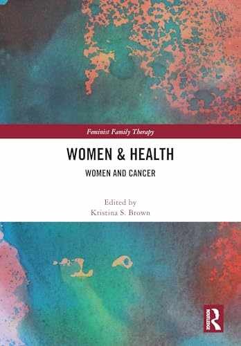 Women’s Health (Feminist Family – Hardcover, by Brown Kristina S. – New h