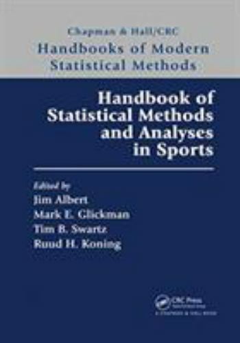 Handbook of Statistical Methods and Analyses in Sports (Chapman & Hall/CRC Hand