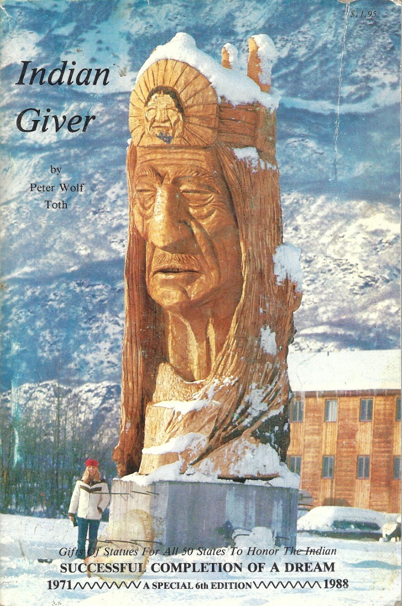 INDIAN GIVER by Peter Wolf Toth Inscribed 1988 PB 6th Edition Vintage