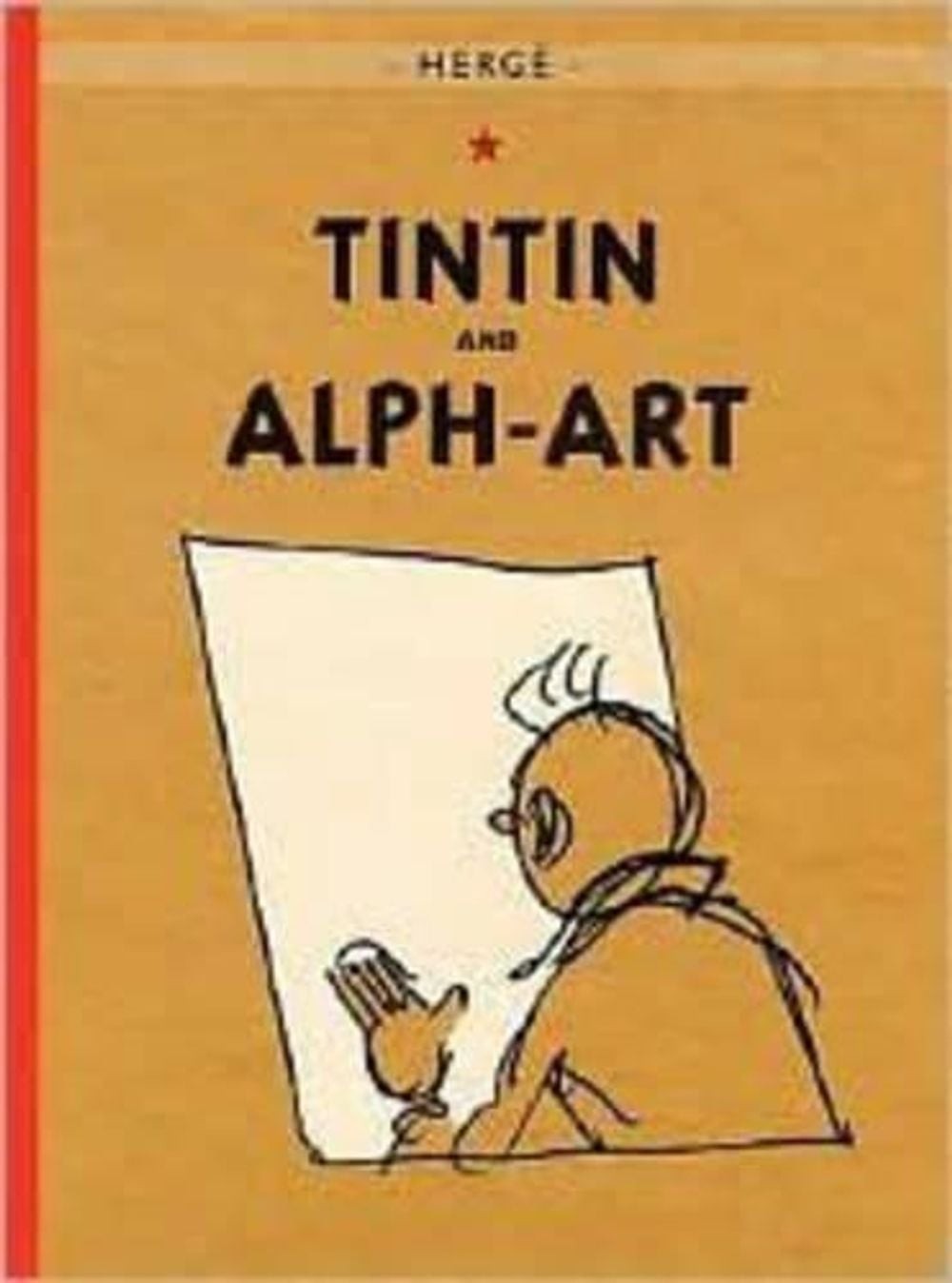 The Adventures of Tintin: Tintin and Alph-Art by Herg? (English) Paperback Book