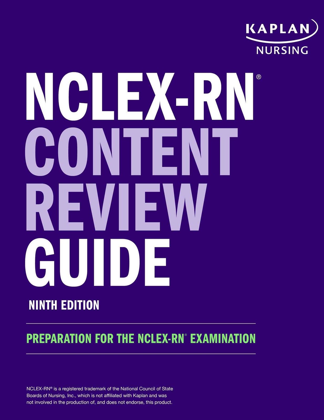 NCLEX-RN Content Review Guide: Preparation for the NCLEX-RN Examination (Kap…