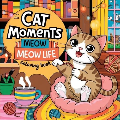 Laura Bidden Cat Moments Coloring Book for Cat Lovers (Paperback)