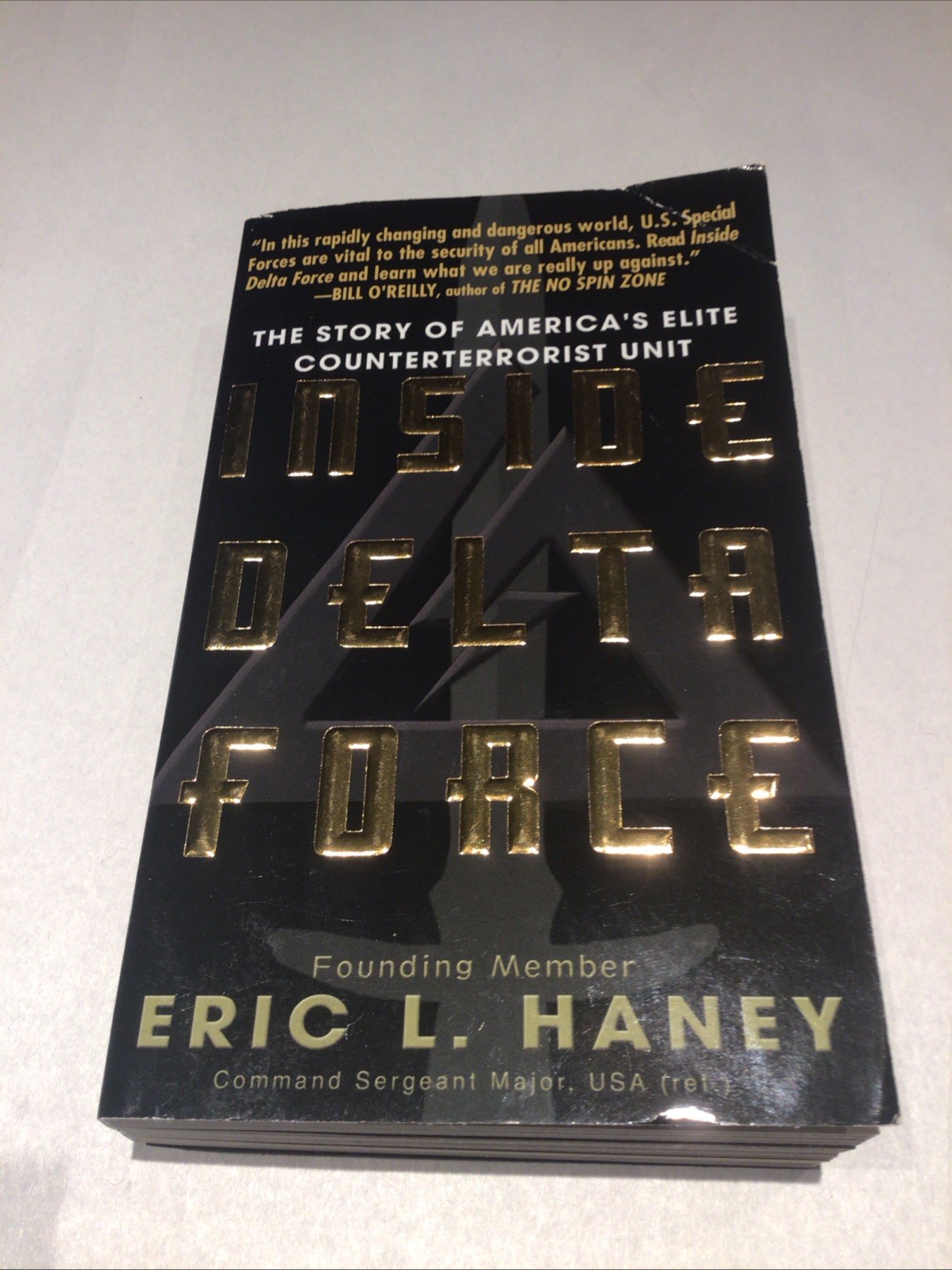 Inside Delta Force by Eric L. Haney