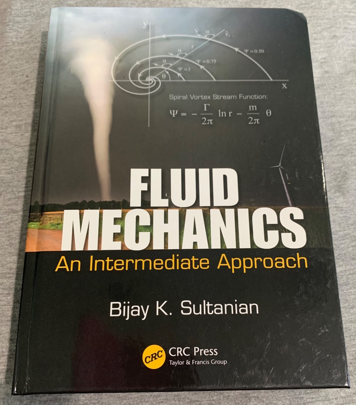 FLUID MECHANICS: AN INTERMEDIATE APPROACH By Bijay Sultanian – Hardcover *VG+*