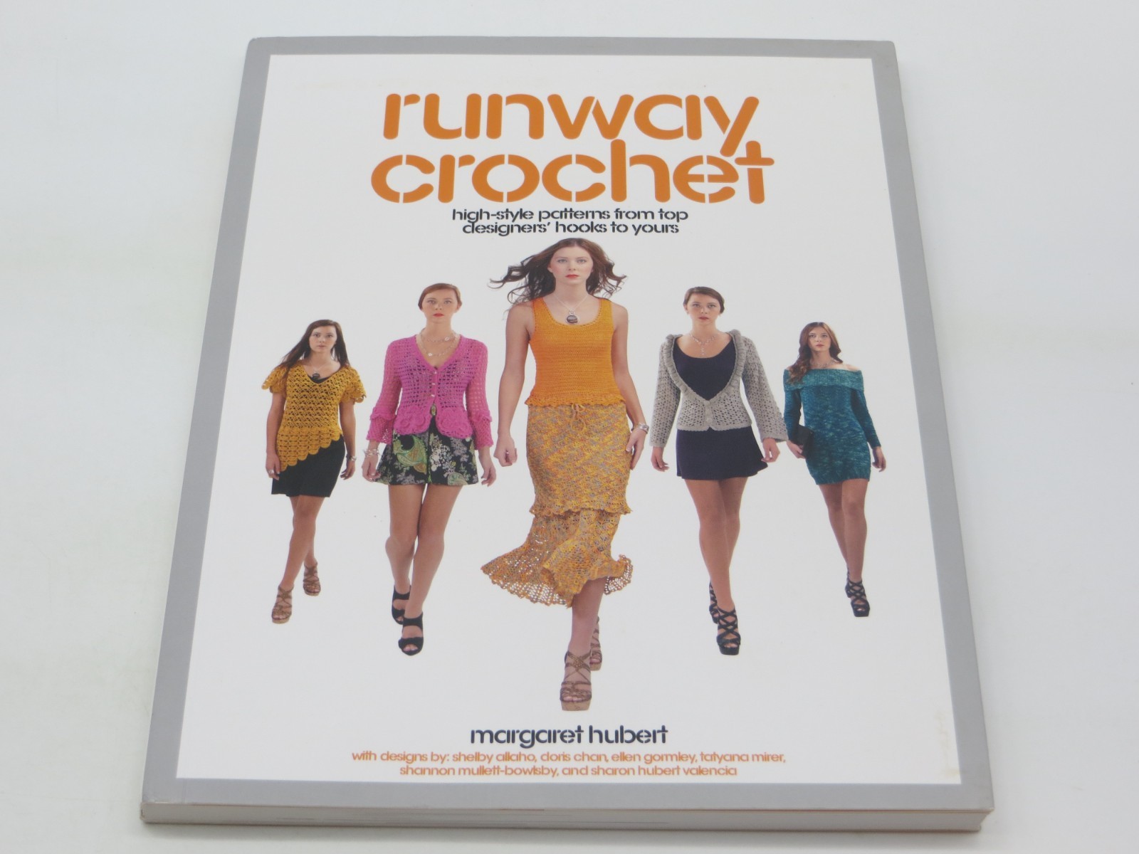 Runway Crochet – High-Style Patterns from Top Designers’ Hooks to Yours
