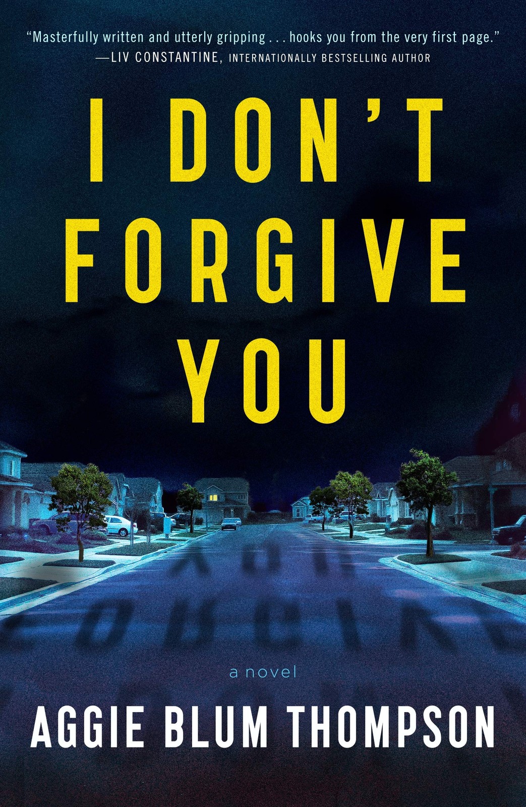 I Don’t Forgive You – paperback Thompson, Aggie Blum