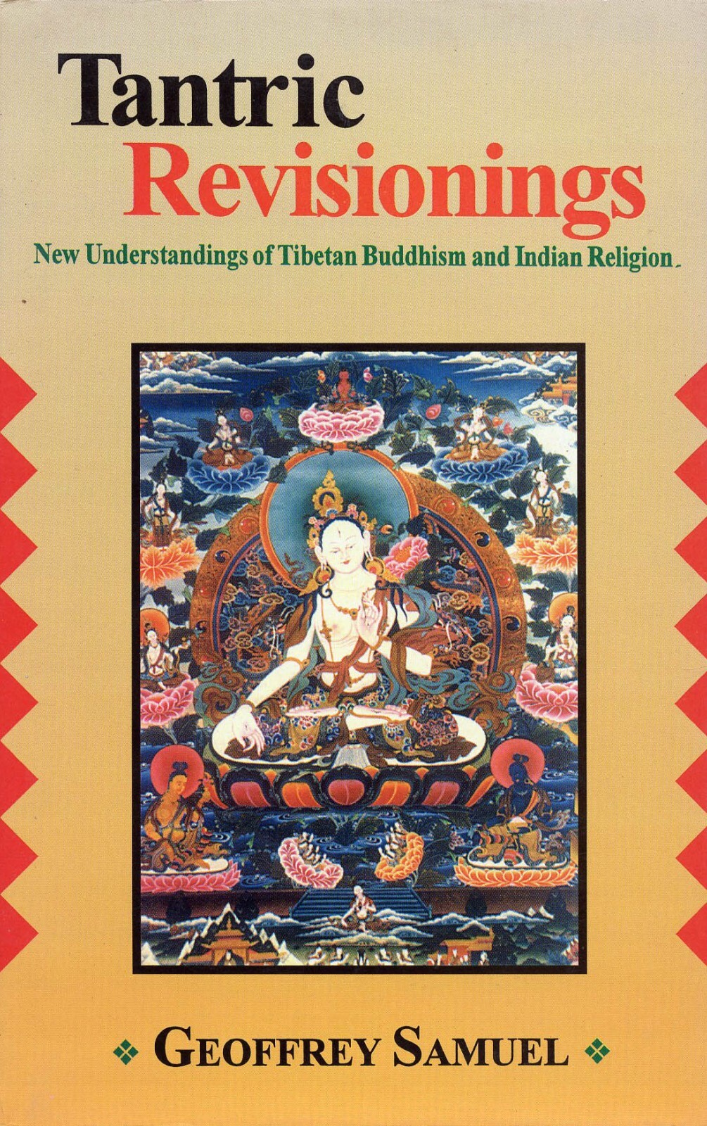 Tantric Revisionings: New Understandings of Tibetan Buddhism etc. – hardcover