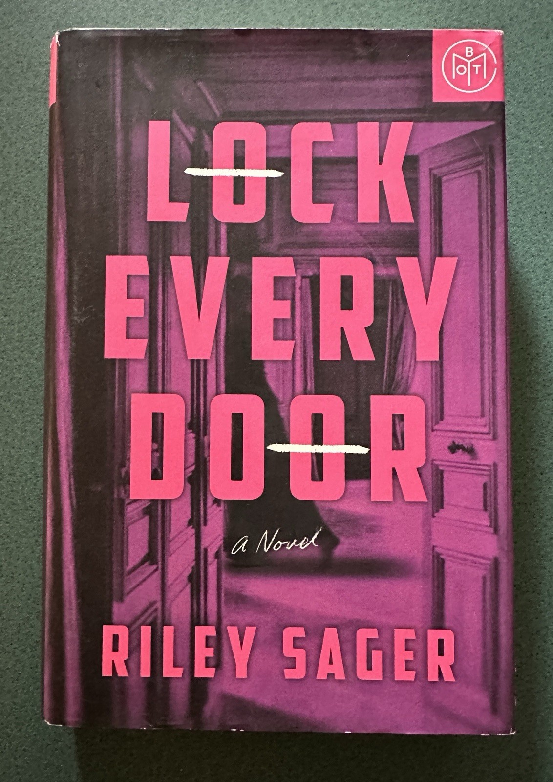 Lock Every Door : A Novel by Riley Sager (2019, Hardcover)