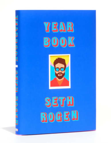 Yearbook – Hardcover By Rogen, Seth – VERY GOOD