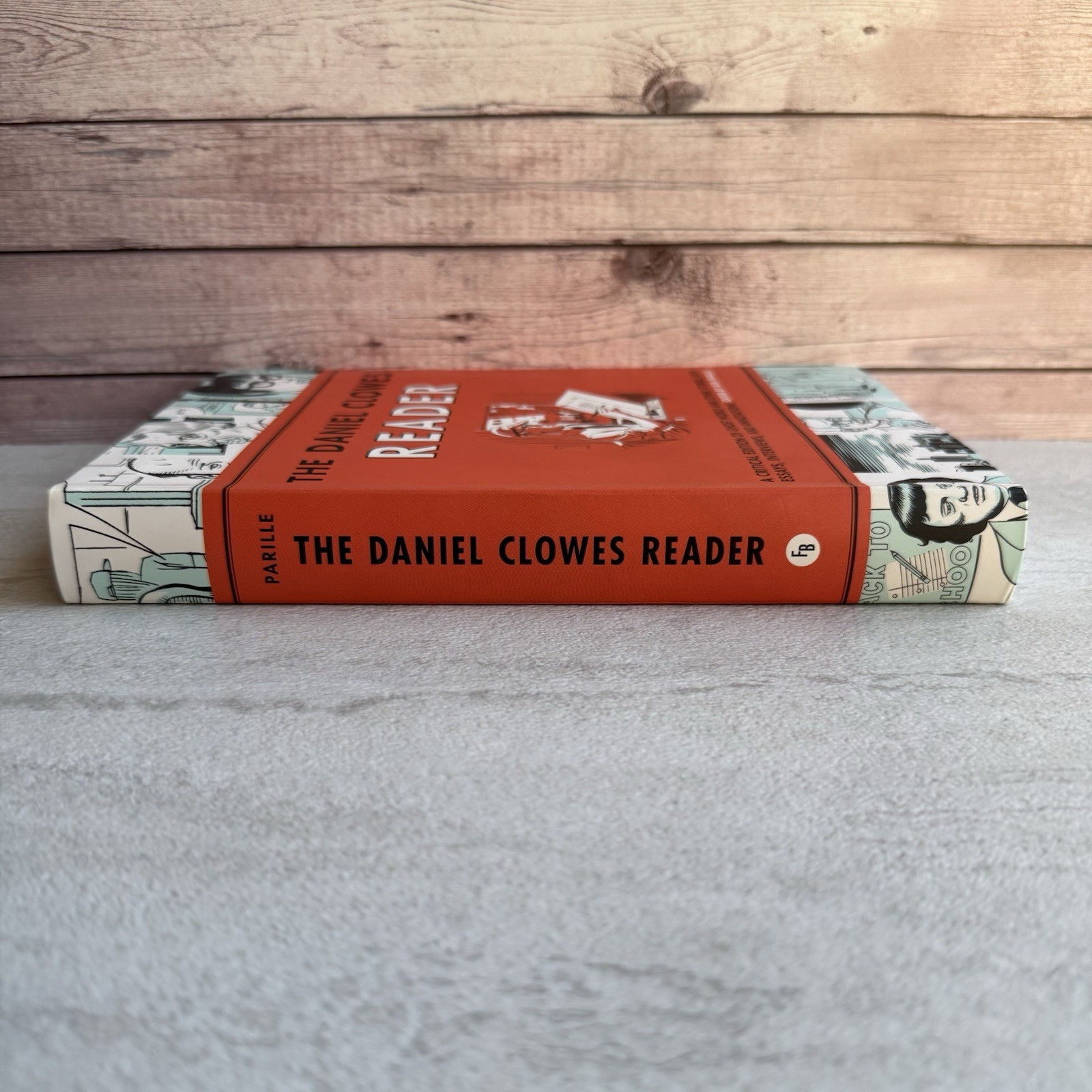 The Daniel Clowes Reader- 1st Ed., 1st Print- Fantagraphics Books. PB, 2013, VG