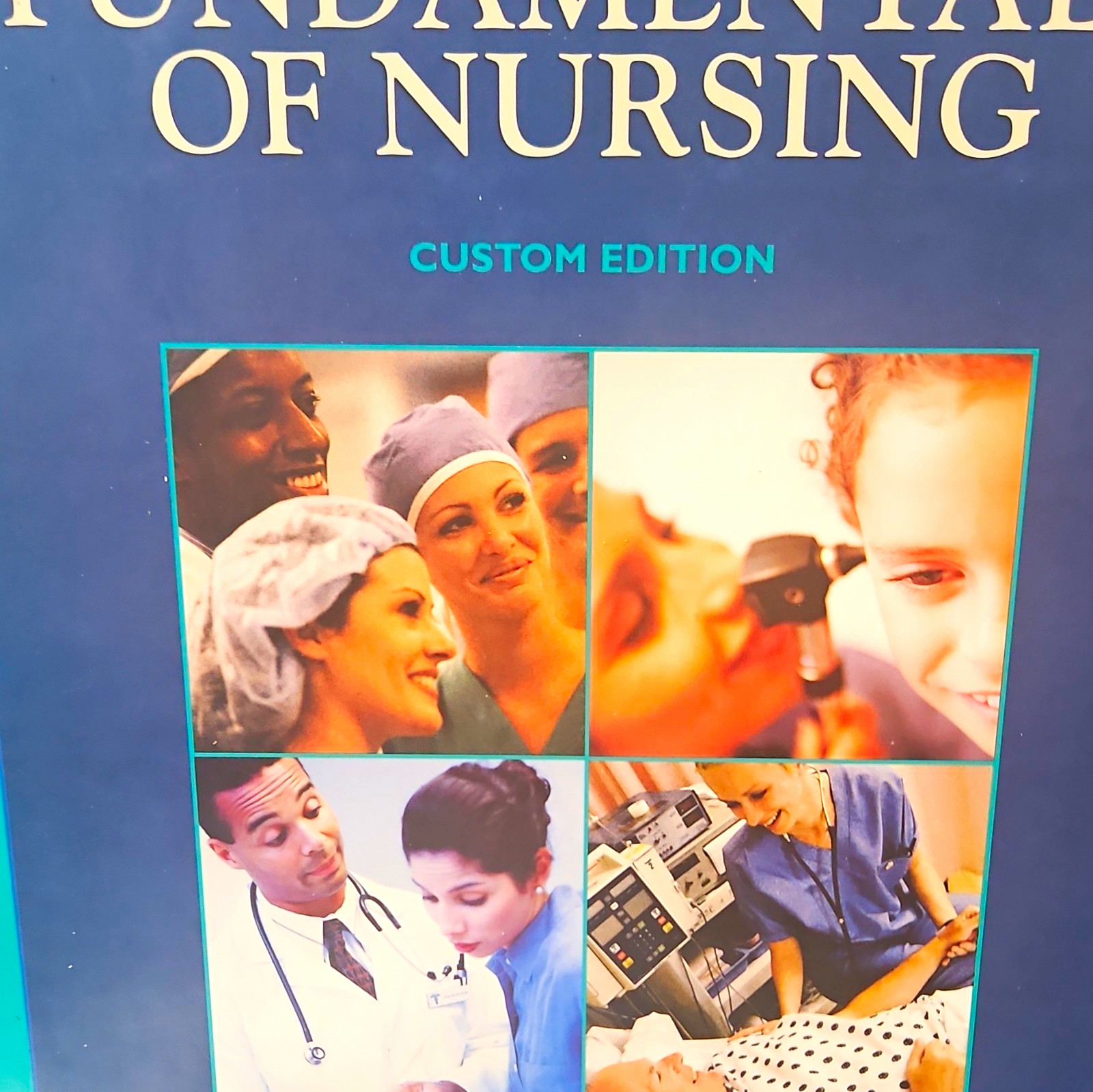 Kozier & Erb Fundamentals of Nursing Custom Edition Textbook Prentice Hall 2000