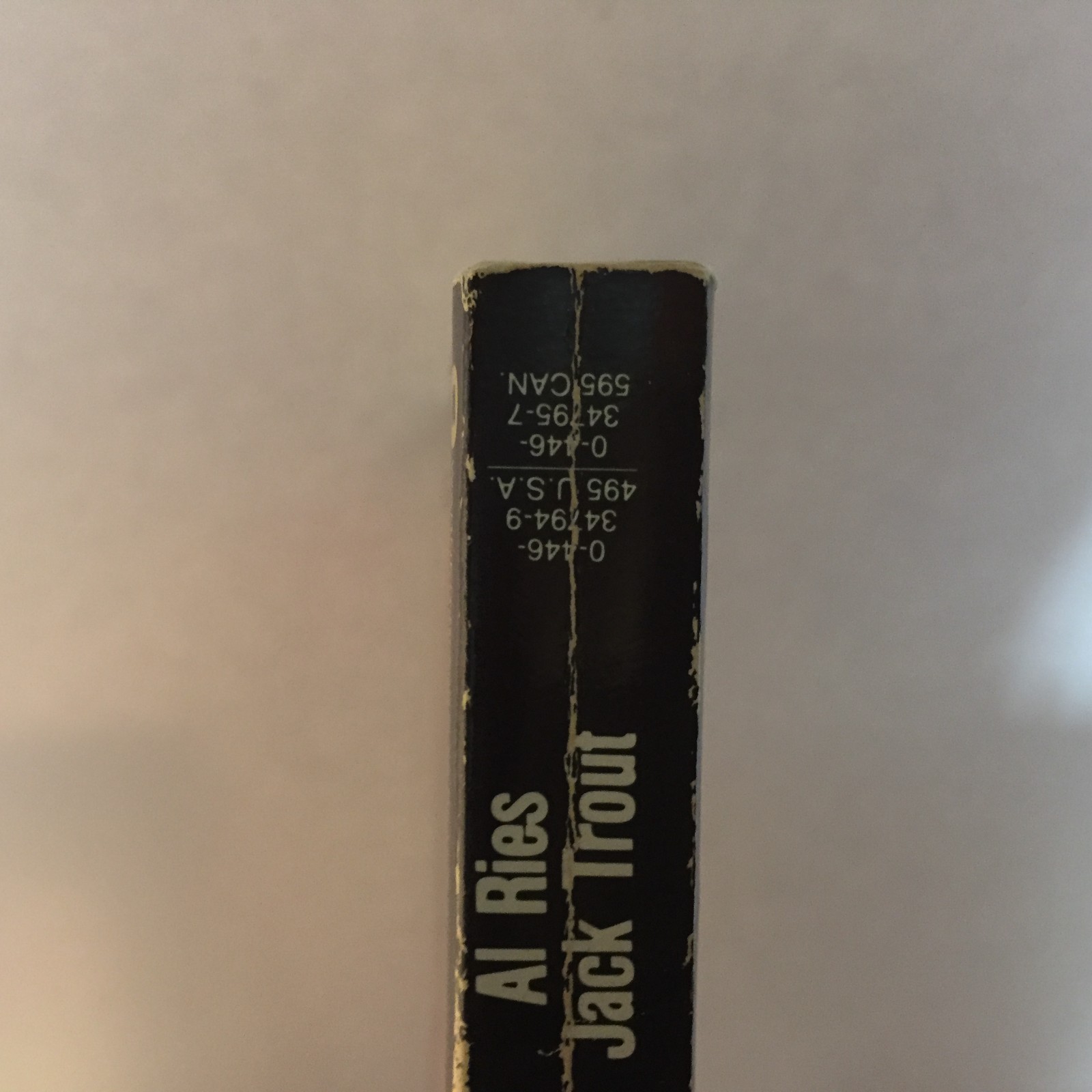 Positioning The Battle For Your Mind Al Ries Jack Trout 1986 Warner Marketing