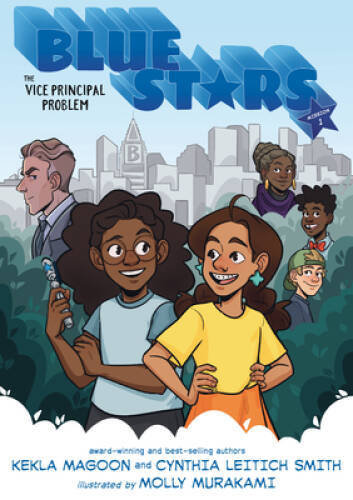 Blue Stars: Mission One: The Vice Principal Problem (The Blue Stars) – GOOD
