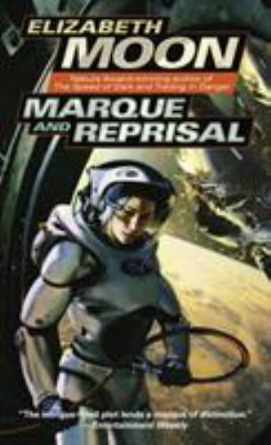 Marque and Reprisal by Elizabeth Moon (2005, Mass Market)