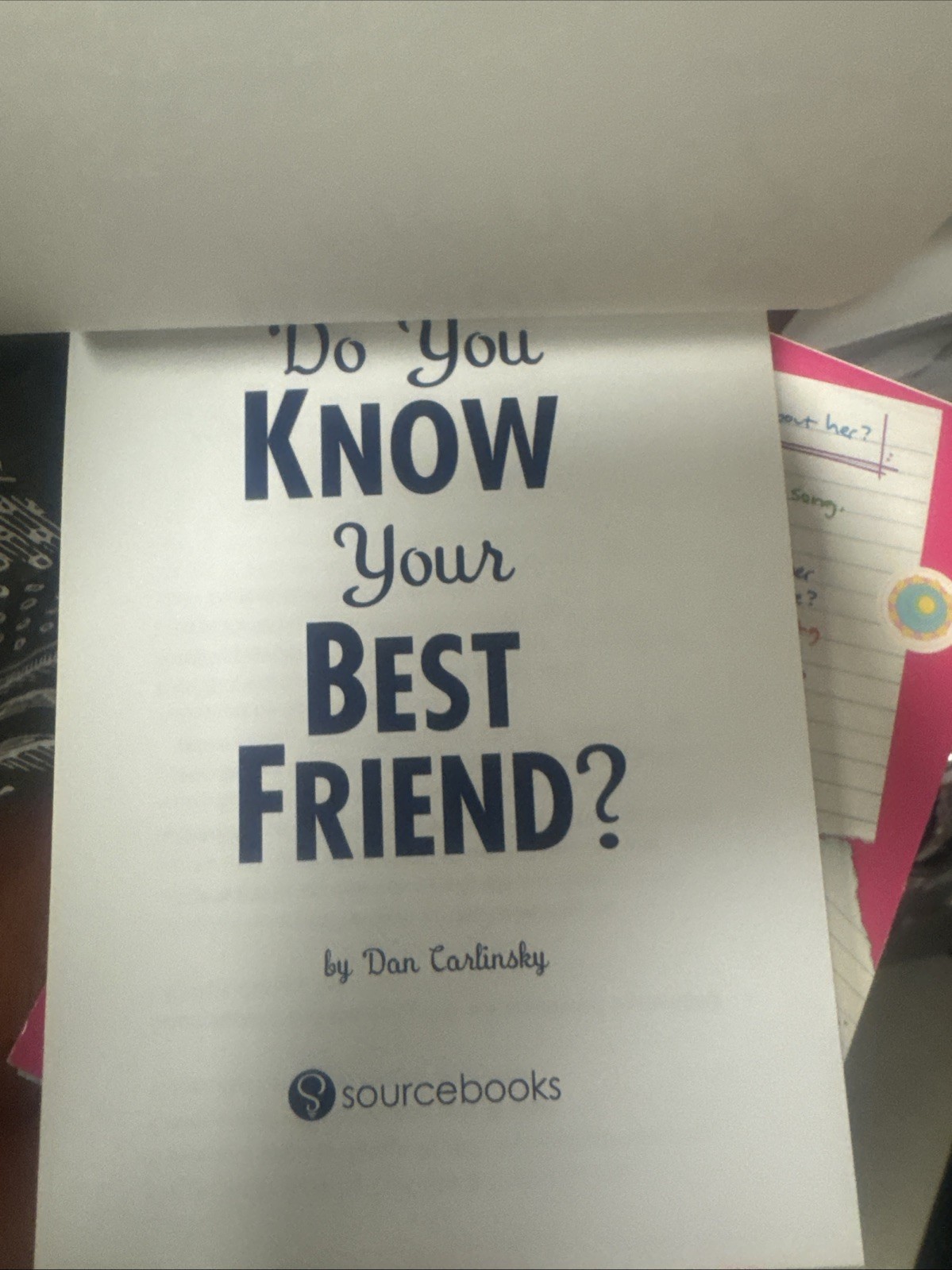 Do You Know Your Best Friend? by Dan Carlinsky (2007, Trade Paperback)
