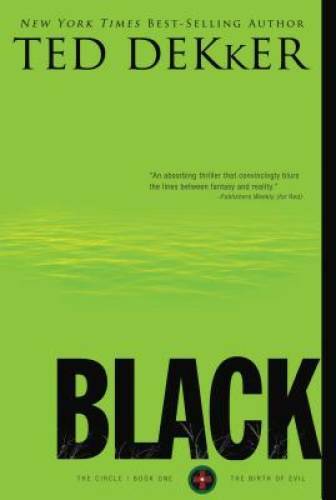 Black (The Circle Series) – Paperback By Dekker, Ted – GOOD