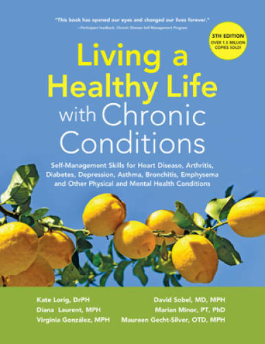 Living a Healthy Life with Chronic Conditions: Self-Management Skills for – GOOD