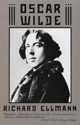Oscar Wilde – Paperback By Ellmann, Richard – GOOD