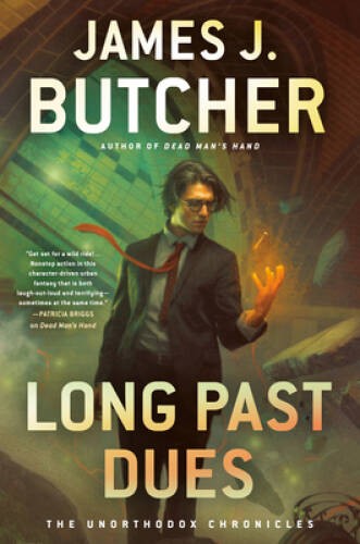 Long Past Dues (The Unorthodox Chronicles) – Hardcover – VERY GOOD