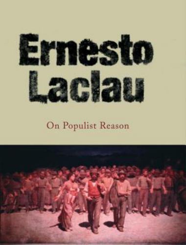 On Populist Reason by Laclau, Ernesto