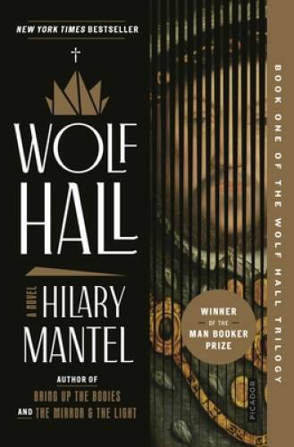 Wolf Hall (Wolf Hall Trilogy, 1) – Paperback By Mantel, Hilary – VERY GOOD