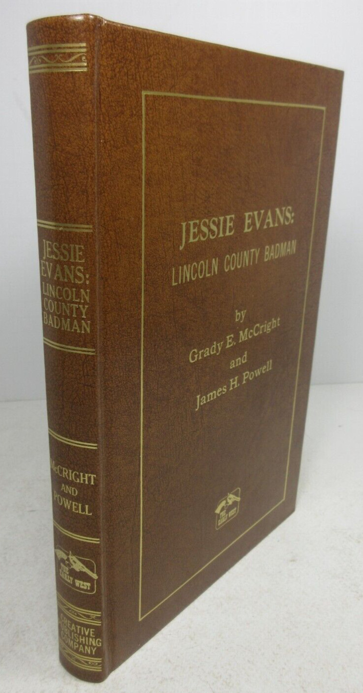 SIGNED LIMITED ED “JESSIE EVANS: LINCOLN COUNTY BADMAN” McCright Powell Leather