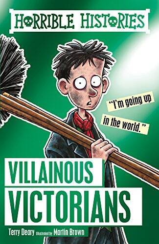 Villainous Victorians (Horrible Histories) – Paperback By Deary, Terry – GOOD
