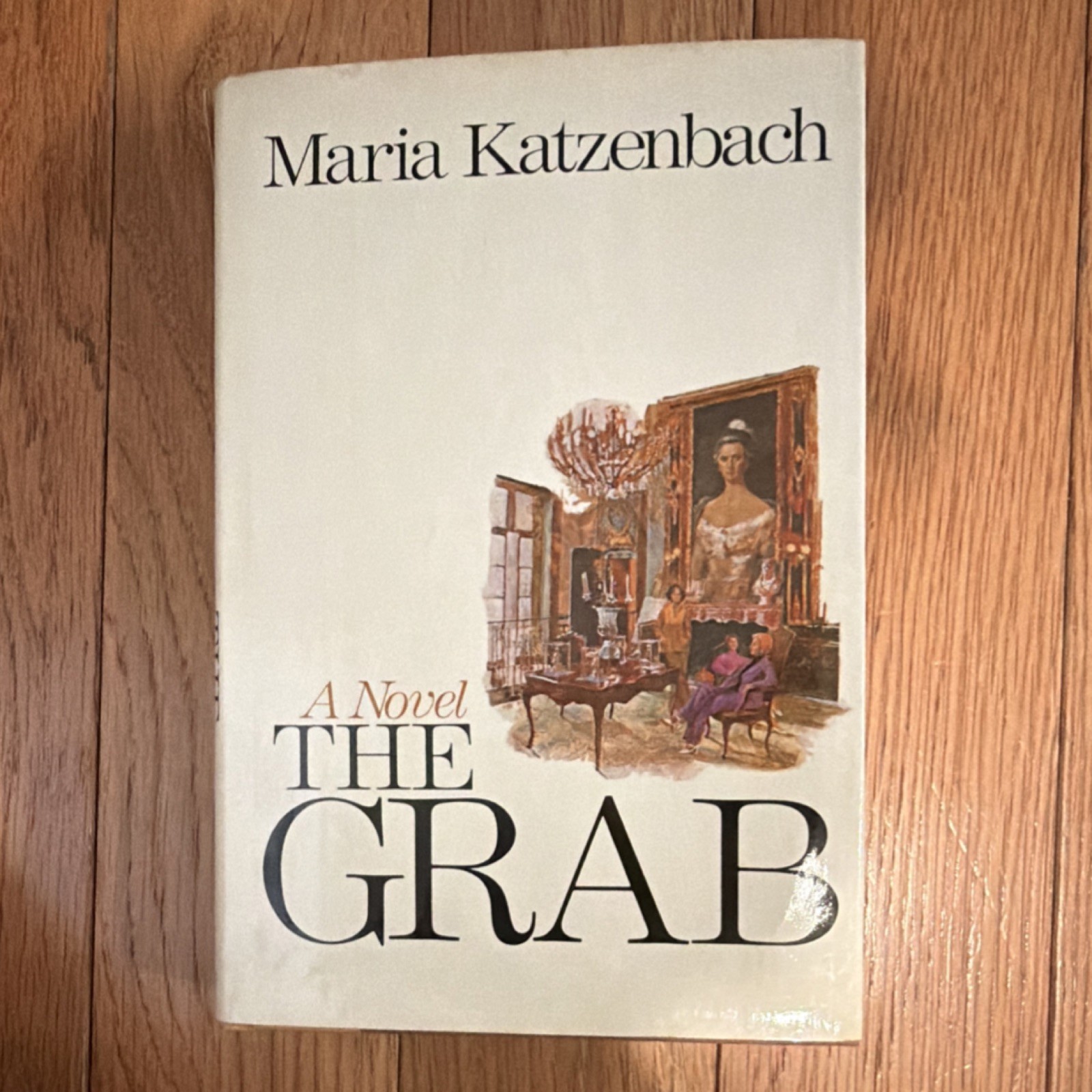 The Grab by Maria Katzenbach — 1977 William Morrow HC + Dust Jacket — Vintage