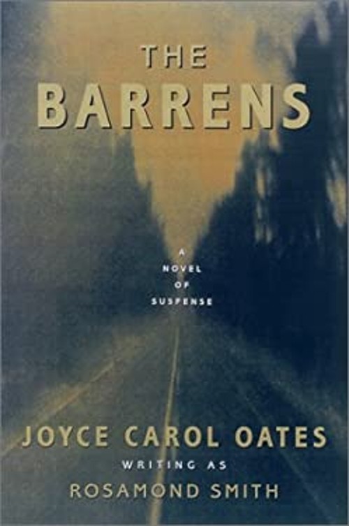 The Barrens Hardcover Joyce Carol, Smith, Rosamond Oates