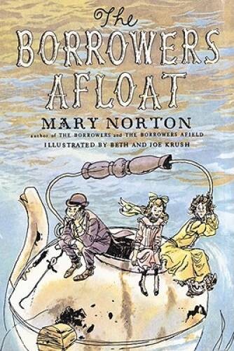 The Borrowers Afloat – Hardcover By Norton, Mary – GOOD