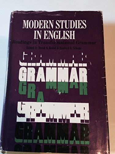 MODERN STUDIES IN ENGLISH: READINGS IN TRANSFORMATIONAL By D A Reibel & Sanford