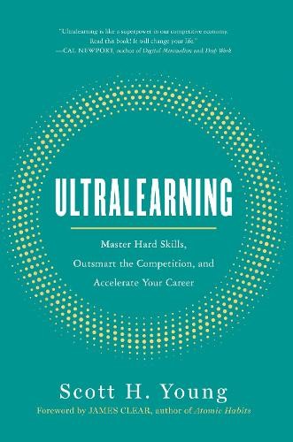 Scott H Young Ultralearning (Hardback)