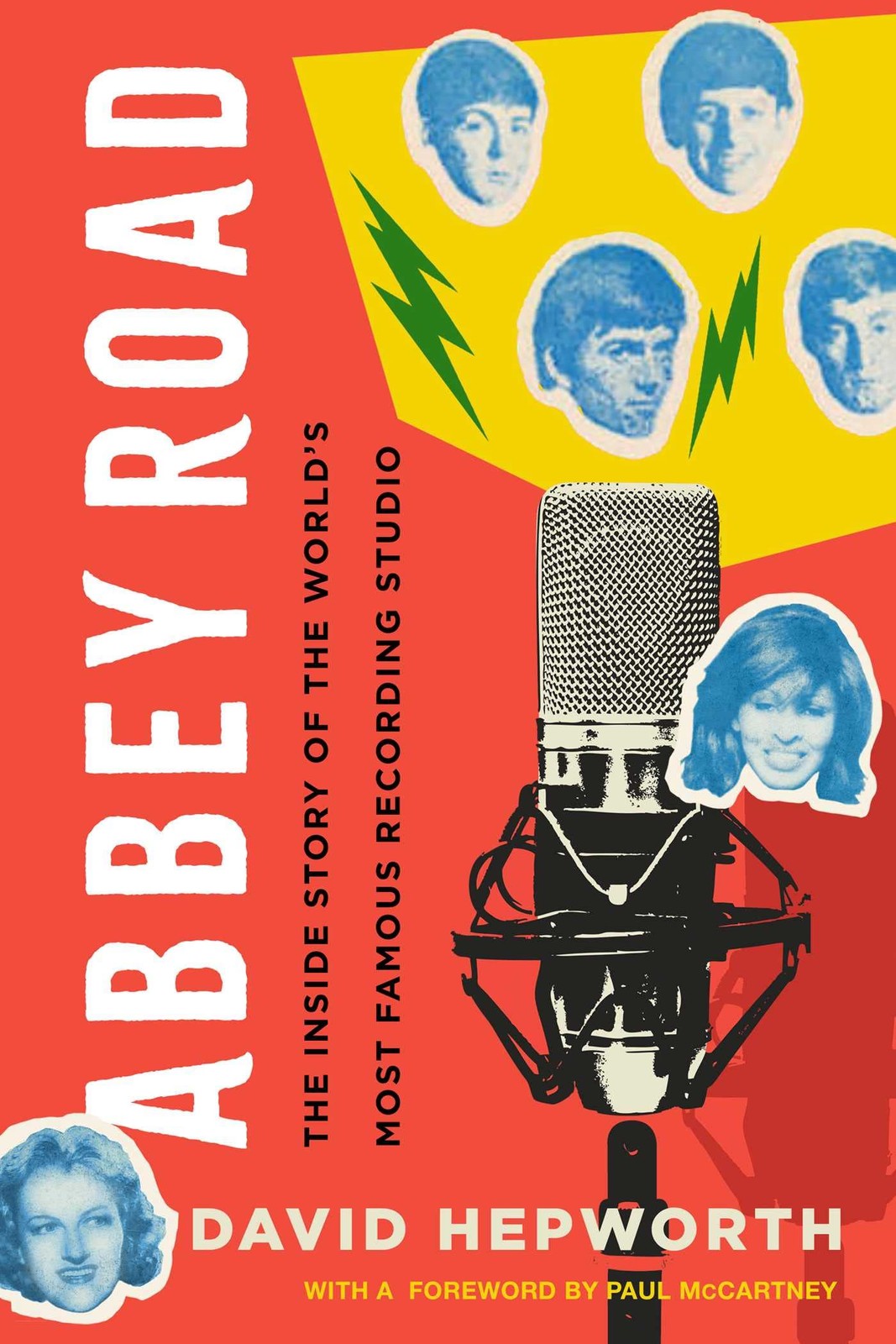 Abbey Road: The Inside Story of the World’s Most Famous Recording Studio – H…
